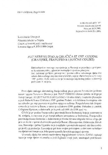 Put nebeski Ivana Grličića iz 1707. godine : (grafijske, pravopisne i jezične odlike) / Loretana Despot