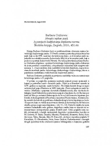 Barbara Oczkowa: Hrvati i njihov jezik. Iz povijesti kodificiranja književnojezične norme. Školska knjiga, Zagreb, 2010. : [prikaz] / Neda Pintarić