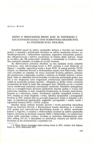 Nešto o trgovačkom brodu koji je nastradao u Koločepskom kanalu kod Dubrovnika krajem XVII. ili početkom XVIII. stoljeća / Anica Kisić