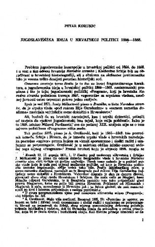 Jugoslavenska ideja u hrvatskoj politici 1866-1868 / Petar Korunić