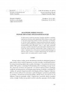 Akademik Mirko Malez - pionir hrvatske speleoarheologije / Željko Tomičić