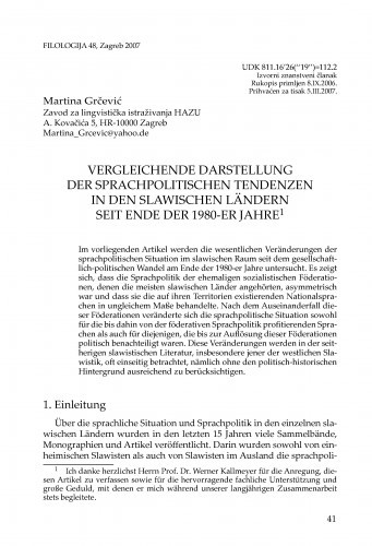 Vergleichende Darstellung der sprachpolitischen Tendenzen in den slawischen Ländern seit Ende der 1980-er Jahre / Martina Grčević
