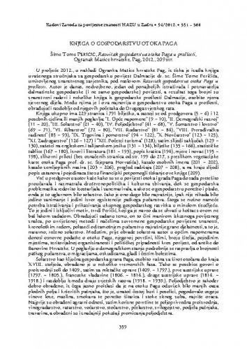 Knjiga o gospodarstvu otoka Paga : Šime Tome Peričić, Razvitak gospodarstva otoka Paga u prošlosti, Ogranak Matice hrvatske, Pag 2012. : [prikaz] / Marjan Diklić