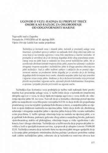 Ugovor o vezu: radnja ili propust treće osobe kao razlog za oslobođenje od odgovornosti marine (Trgovački sud u Zagrebu, presuda br. P-915/2014 od 10. siječnja 2019.) : [prikaz] / Vesna Skorupan Wolff