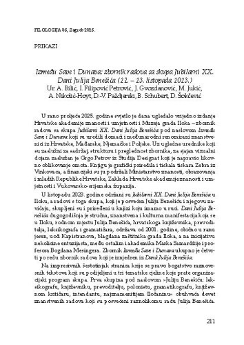 Između Save i Dunava: zbornik radova sa skupa Jubilarni XX. Dani Julija Benešića (21. – 23. listopada 2023.). Ur. A. Bilić, I. Filipović Petrović, J. Gvozdanović, M. Jukić, A. Nikolić-Hoyt, D.-V. Paždjerski, B. Schubert, D. Šokčević : [prikaz] / Petra Košutar