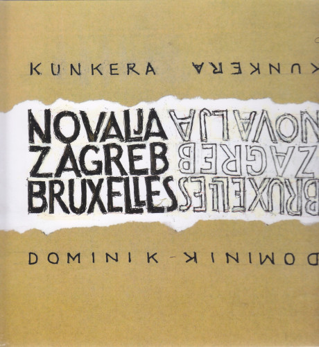 Dominik Kunkera: Novalja, Zagreb, Bruxelles / Željka Čorak ; [urednik = redacteur en chef = editor Žorž Draušnik ; prijevod na francuski jezik = traduit en francais = French translation Vesna Cvitaš ; prijevod na engleski jezik = traduit en anglais = English translation Dunja Horvat Weitner ; fotografija = photographie = photographs Damir Fabijanić, Nikola Šiško]