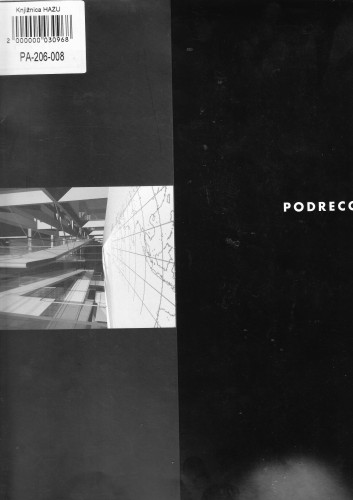Arhitekt Boris Podrecca : poetika različitosti = Architect Boris Podrecca : the poetics of difference, Hrvatska akademija znanosti i umjetnosti, Hrvatski muzej arhitekture ; [Hrvatska akademija znanosti i umjetnosti], Gliptoteka, Zagreb, od 22. ožujka do 28. travnja 2000. ; [autori tekstova Miroslav Begović, Günter Düriegl, Friedrich Achleitner ; odgovorni urednik Miroslav Begović]
