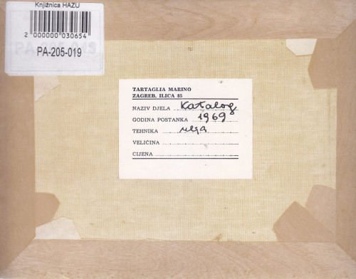 Katalog Tartaglia Marino : ulja, Strossmayerova galerija starih majstora, Zagreb, 1969. / [katalog i postava izložbe Josip Vaništa, Marino Tartaglia ; predgovor Igor Zidić ; fotografije Ivica Buzjak ; urednik Andrija Mohorovičić]