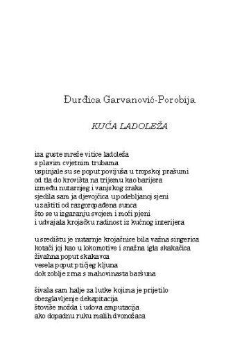 Kuća ladoleža / Đurđica Garvanović-Porobija