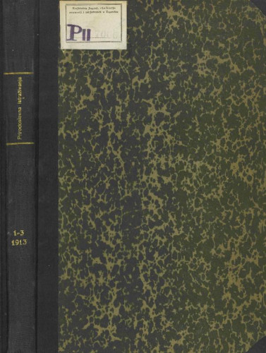 Sv. 1(1913) : potaknuta Matematičko-prirodoslovnim razredom Jugoslavenske akademije znanosti i umjetnosti