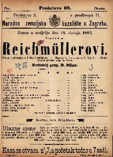Reichmüllerovi : gluma s pjevanjem u 3 čina i predigrom / glasbu skladao profesor gosp. a. Švarc