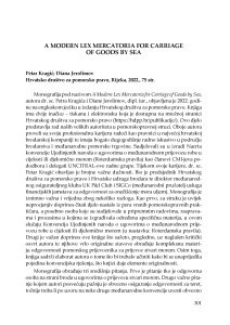 A Modern Lex Mercatoria for Carriage of Goods by Sea, Croatian Maritime Law Association (Petar Kragić; Diana Jerolimov, Rijeka, 2022.) : [prikaz] / Vesna Skorupan Wolff