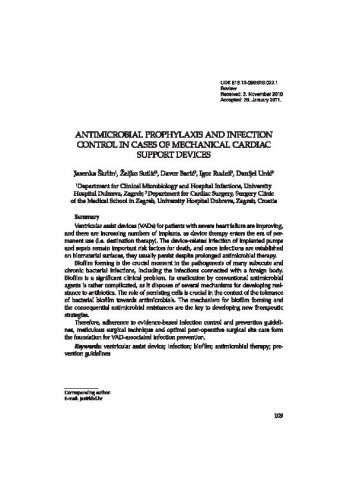 Antimicrobial prophylaxis and infection control in cases of mechanical cardiac support devices / Jasenka Škrlin, Željko Sutlić, Davor Barić, Igor Rudež, Danijel Unić