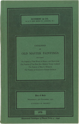 Catalogue of old master paintings : including the property of the Duke of Baena and Sanlucar ... the Red Sea Mission Team ... Aldington Parish Church ... Miss L. Korrox and other owners ... : day of sale, Wednesday, 4th November, 1970 ... / Sotheby & Co.