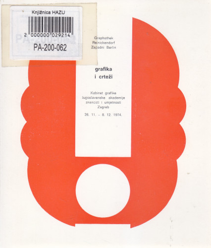 Grafika i crteži - Graphothek Reinickendorf Zapadni Berlin : [katalog izložbe], Kabinet grafike, Zagreb, 26.11.-08.12.1974