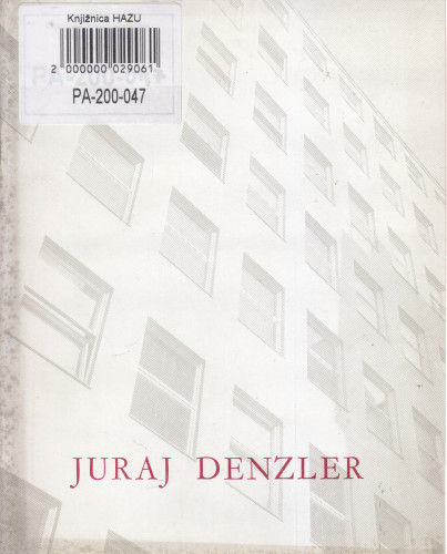 Izložba arhitektonskih ostvarenja i projekata prof. Jurja Denzlera : prigodom sedamdesetgodišnjice njegova života, Kabinet grafike JAZU, Zagreb, 10. IV - 25. IV 1967