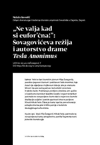 „Ne valja kad si eufor’čna!”: Šovagovićeva režija i autorstvo drame Tesla Anonimus / Nataša Govedić