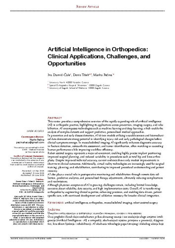 Artificial Intelligence in Orthopedics: Clinical Applications, Challenges, and Opportunities / 
Ivo Dumić-Čule, Denis Tršek, Marko Pećina