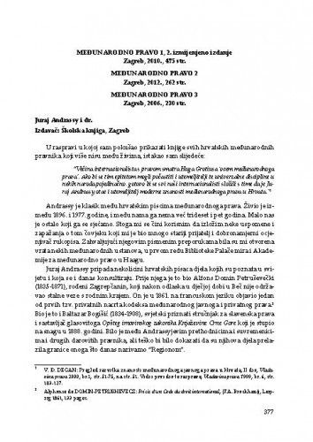 Međunarodno pravo 1 ; 2 ; 3 (autori: J.Andrassy et al.) (Zagreb : Školska knjiga, 2010 ; 2012 ; 2006) : [prikaz 3 knjige] / Vladimir-Đuro Degan