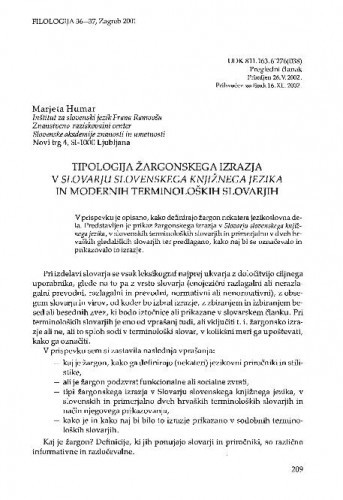Tipologija žargoneskega izrazja v Slovarju slovenskega knjižnega jezika in modernih terminoloških slovarjih / Marjeta Humar