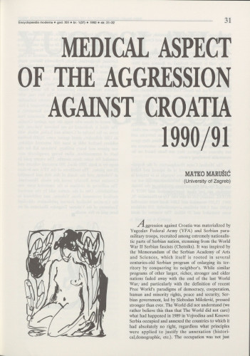 Medical aspect of the aggression against Croatia 1990/91. / Matko Marušić