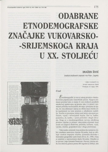 Odabrane etnodemografske značajke vukovarsko-srijemskoga kraja u XX. stoljeću / Dražen Živić