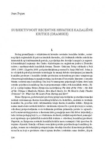 Subjektivnost recentne hrvatske kazališne kritike (dramske) / Ivan Trojan