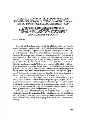 Osvrt na znanstveni skup „Demistifikacija i valorizacija uzgoja i upotrebe
konoplje (Cannabis sativa L.) u industrijske i farmaceutske svrhe“ / Siniša Srečec