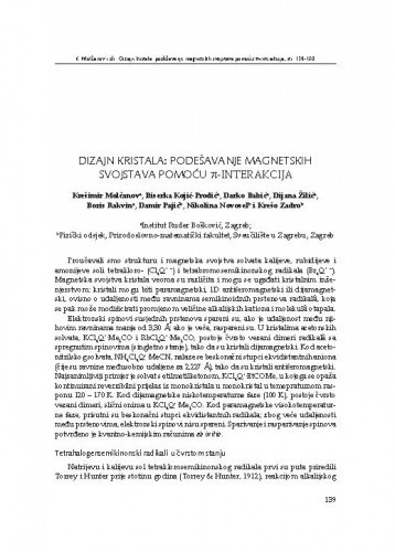Dizajn kristala: podešavanje magnetskih svojstava pomoću *pi-interakcija / Krešimir Molčanov, Biserka Kojić-Prodić, Darko Babić, Dijana Žilić, Boris Rakvin, Damir Pajić, Nikolina Novosel, Krešo Zadro