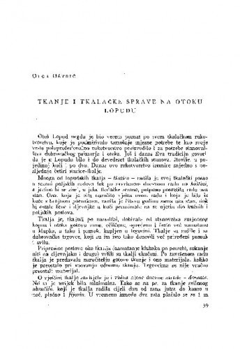 Tkanje i tkalačke sprave na otoku Lopudu / O. Oštrić