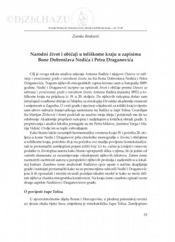 Narodni život i običaji u toliškome kraju u zapisima Bone Dobroslava Nedića i Petra Draganovića / Zvonko Benković