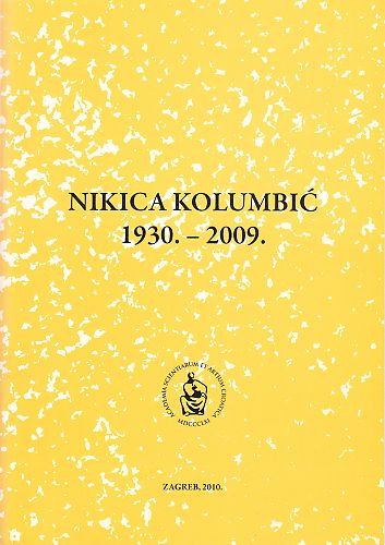 Nikica Kolumbić : 1930.-2009. / urednik Petar Šimunović