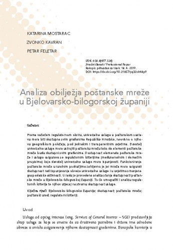 Analiza obilježja poštanske mreže u Bjelovarsko-bilogorskoj županiji / Katarina Mostarac, Zvonko Kavran, Petar Feletar