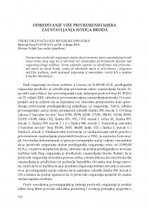 Određivanje više privremenih mjera zaustavljanja istoga broda (Visoki trgovački sud Republike Hrvatske, rješenje broj Pž-2792/10-3 od 24.5.2010.) : [prikaz] / Vesna Skorupan Wolff