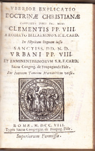 Istvmacenge obilnie navka karstyanskoga : sloxeno zapouidyu S. O. PP. Clementa VIII. / od prisuitloga g. Roberta Bellarmina kardinala S. R. C. ; prineseno v yazik haruatski zapouidyu S. O. PP. Vrbana VIII. i Suete Skupschine prisuitle gg. kardinalou varhu razplodgenya, suete virre; tumaçengen Iuanna Tomka Marmauicha ... kanonika