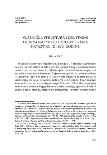 Vlasnička struktura i društveni odnosi na otoku Lastovu prema katastiku iz 1660. godine / Irena Ipšić