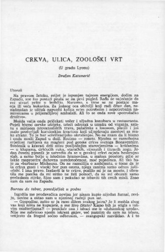 Crkva, ulica, zoološki vrt : (u gradu Lyonu) / Dražen Katunarić