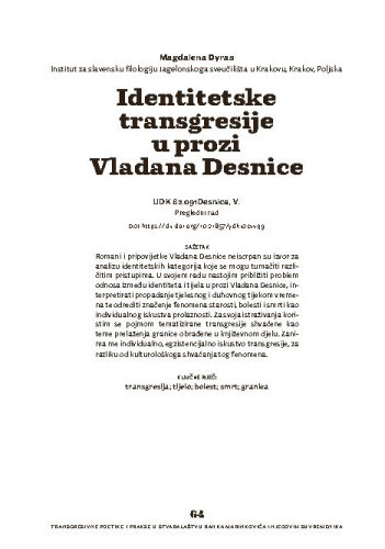 Identitetske transgresije u prozi Vladana Desnice / Magdalena Dyras