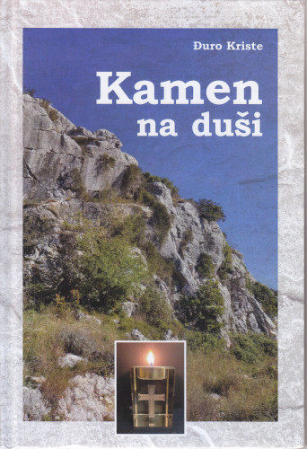 Kamen na duši / Đuro Kriste