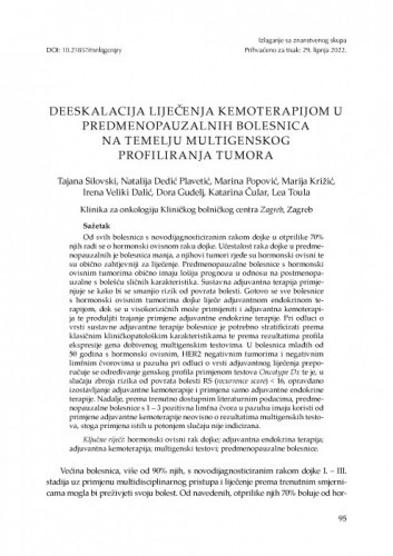 Deeskalacija liječenja kemoterapijom kod predmenopauzalnih bolesnica na temelju multigenskog profiliranja tumora / Tajana Silovski, Natalija Dedić Plavetić, Marina Popović, Marija Križić, Irena Veliki Dalić, Dora Gudelj, Katarina Čular, Lea Toula