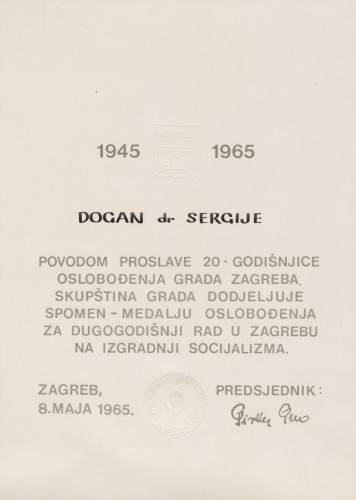 Povelja spomen-medalje oslobođenja grada Zagreba dr. Sergiju Doganu 