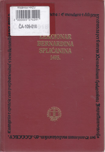 Lekcionar Bernardina Splićanina : 1495 ; uredio i predgovor napisao Josip Bratulić
