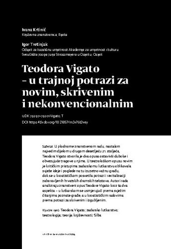 Teodora Vigato – u trajnoj potrazi za novim, skrivenim i nekonvencionalnim / Ivana Krtinić, Igor Tretinjak