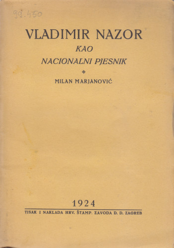 Vladimir Nazor kao nacionalni pjesnik / Milan Marjanović