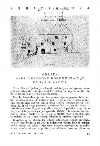 Obrada arhitektonske dokumentacije dvora Slavetić / Stanka Krstić i Štefica Habunek-Moravec