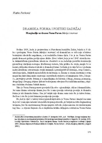 Dramska forma i poetski sadržaj : marginalije uz dramu Vesne Parun Marija i mornar / Vlatko Perković