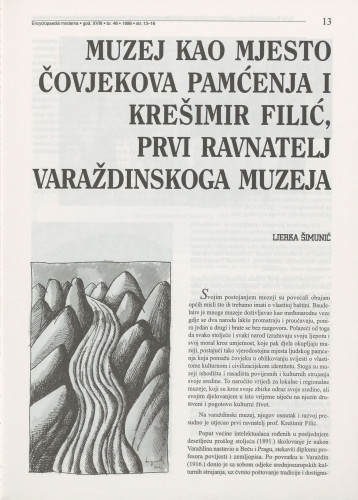 Muzej kao mjesto čovjekova pamćenja i Krešimir Filić, prvi ravnatelj varaždinskoga muzeja / Ljerka Šimunić