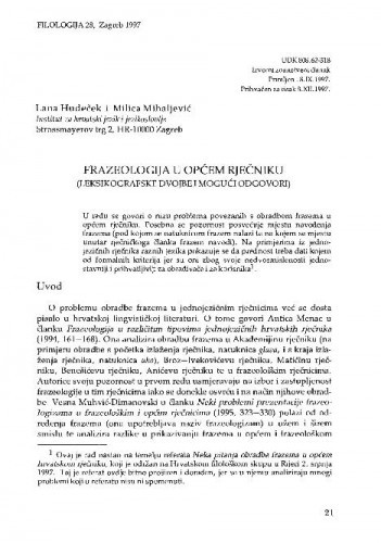 Frazeologija u općem rječniku : leksikografske dvojbe i mogući odgovori / Lana Hudeček, Milica Mihaljević