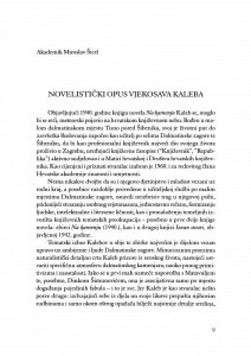 Novelistički opus Vjekoslava Kaleba / Miroslav Šicel
