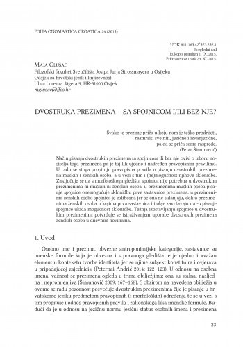 Dvostruka prezimena - sa spojnicom i/ili bez nje? / Maja Glušac